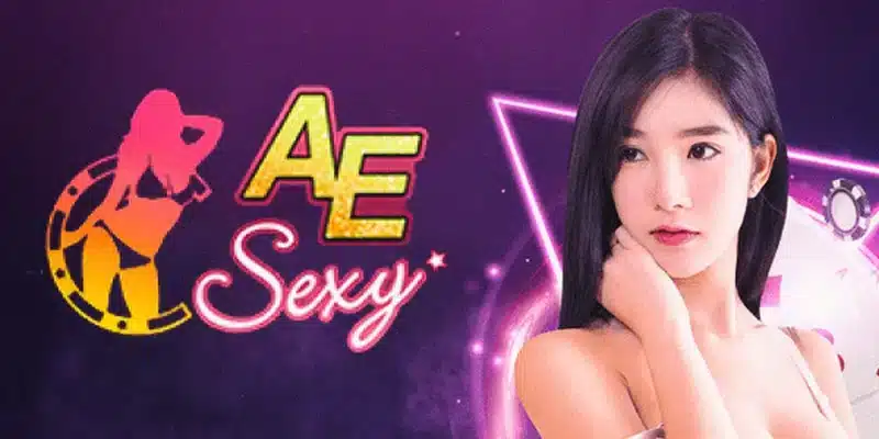 Thế Mạnh Làm Nên Tên Tuổi Của AE Sexy Nohu90